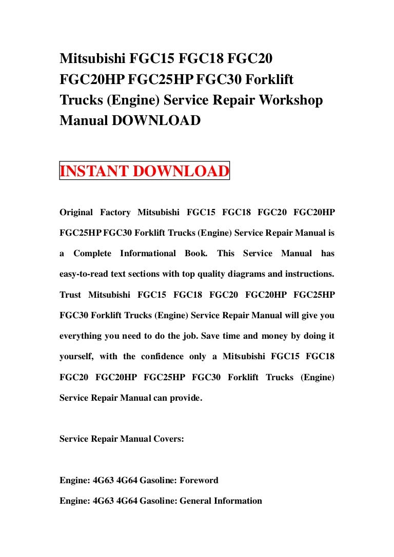 mitsubishi fgc15 fgc18 fgc20 fgc20hp fgc25hp fgc30 forklift trucks (e\u2026 Clark 4G64 Engine mitsubishi fgc15 fgc18 fgc20 fgc20hp fgc25hp fgc30 forklift trucks (engine) service repair workshop manual download